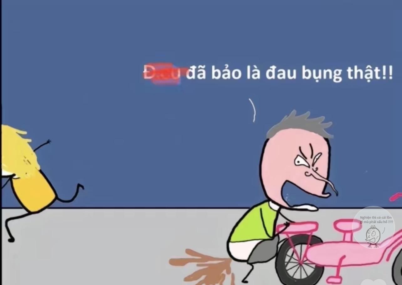 Đã bảo đau bụng thật mà không tin